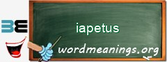 WordMeaning blackboard for iapetus